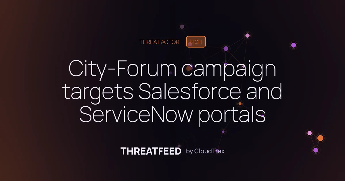 City-Forum Campaign Targets Salesforce and ServiceNow Portals