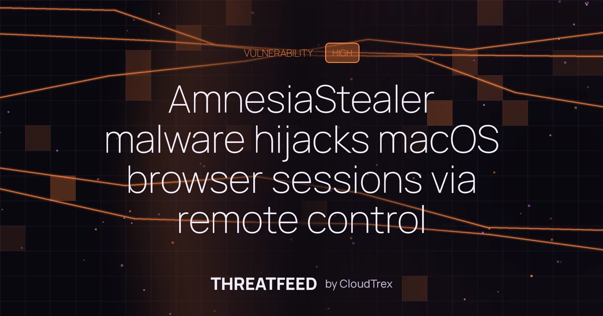 AmnesiaStealer malware hijacks macOS browser sessions via live remote control