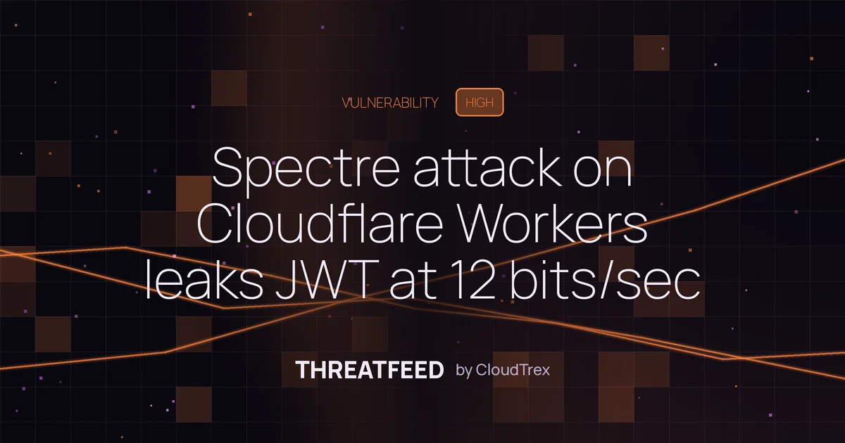 Spectre attack on Cloudflare Workers leaks JWT at 12 bits/sec