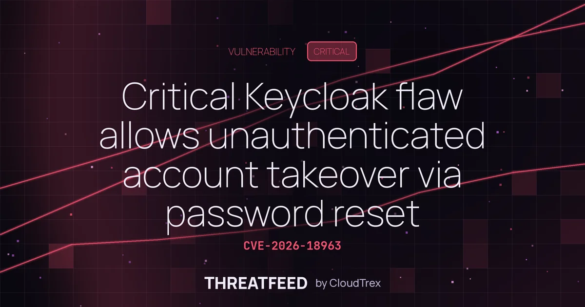 Critical Keycloak flaw allows unauthenticated account takeover via password reset