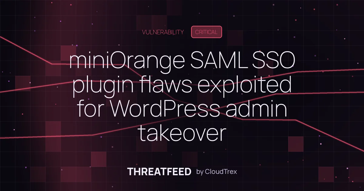 miniOrange SAML SSO plugin flaws actively exploited for WordPress admin access