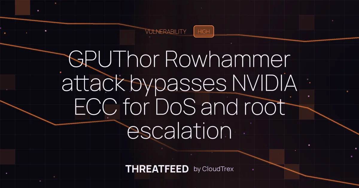 GPUThor Rowhammer attack bypasses NVIDIA GPU ECC for DoS and root access