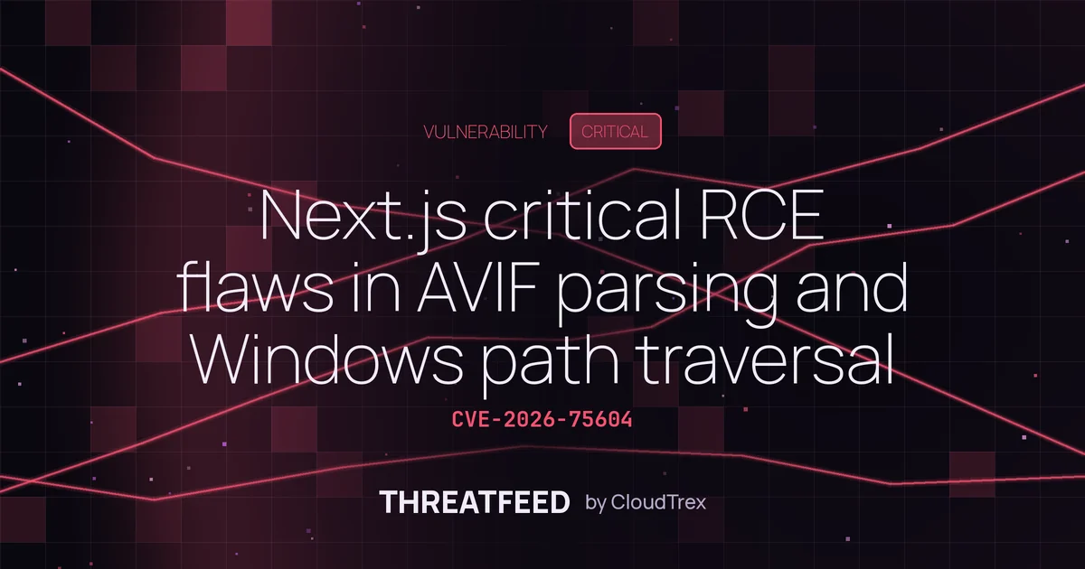 Next.js critical RCE flaws in AVIF processing and Windows path traversal