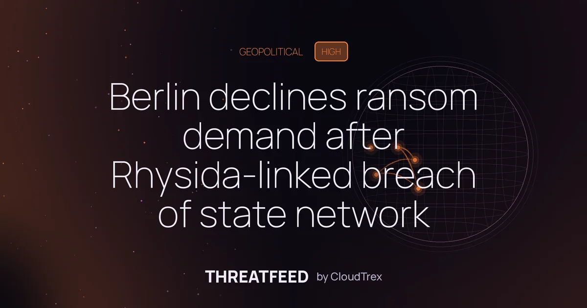 Berlin refuses ransom demand after Rhysida-linked breach of state network