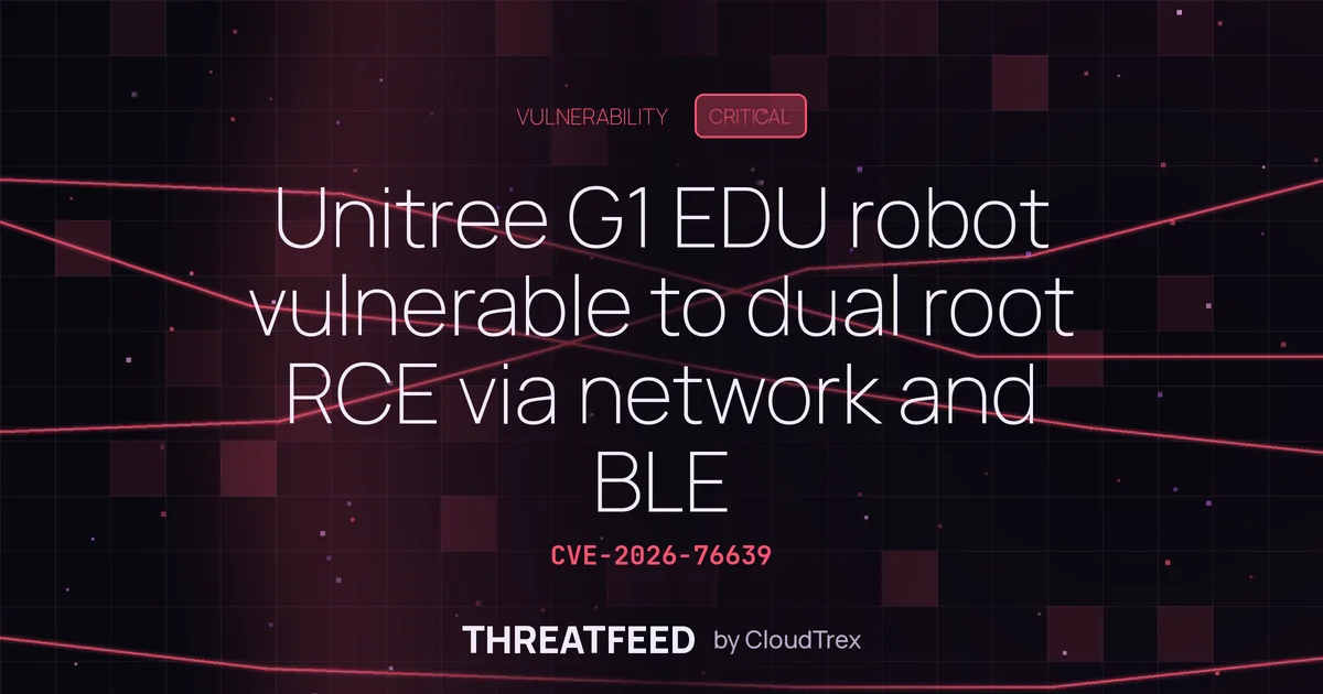 Unitree G1 EDU robot vulnerable to dual root RCE via network and BLE