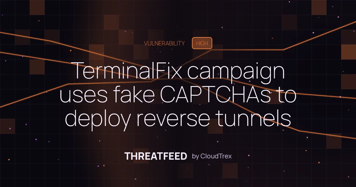 TerminalFix campaign uses fake CAPTCHAs to deploy reverse tunnels