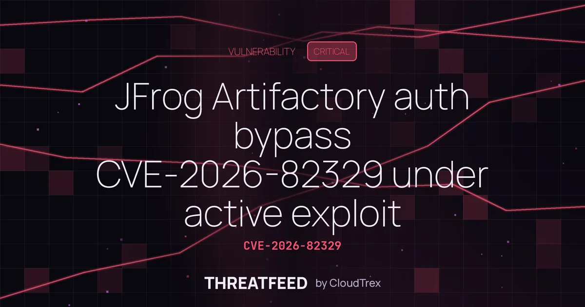 JFrog Artifactory auth bypass CVE-2026-82329 under active exploitation