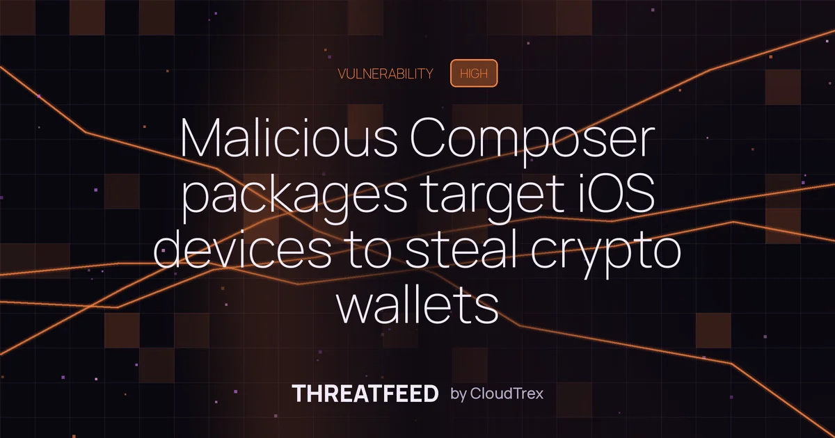 13 malicious Packagist packages target iOS devices to steal crypto wallets
