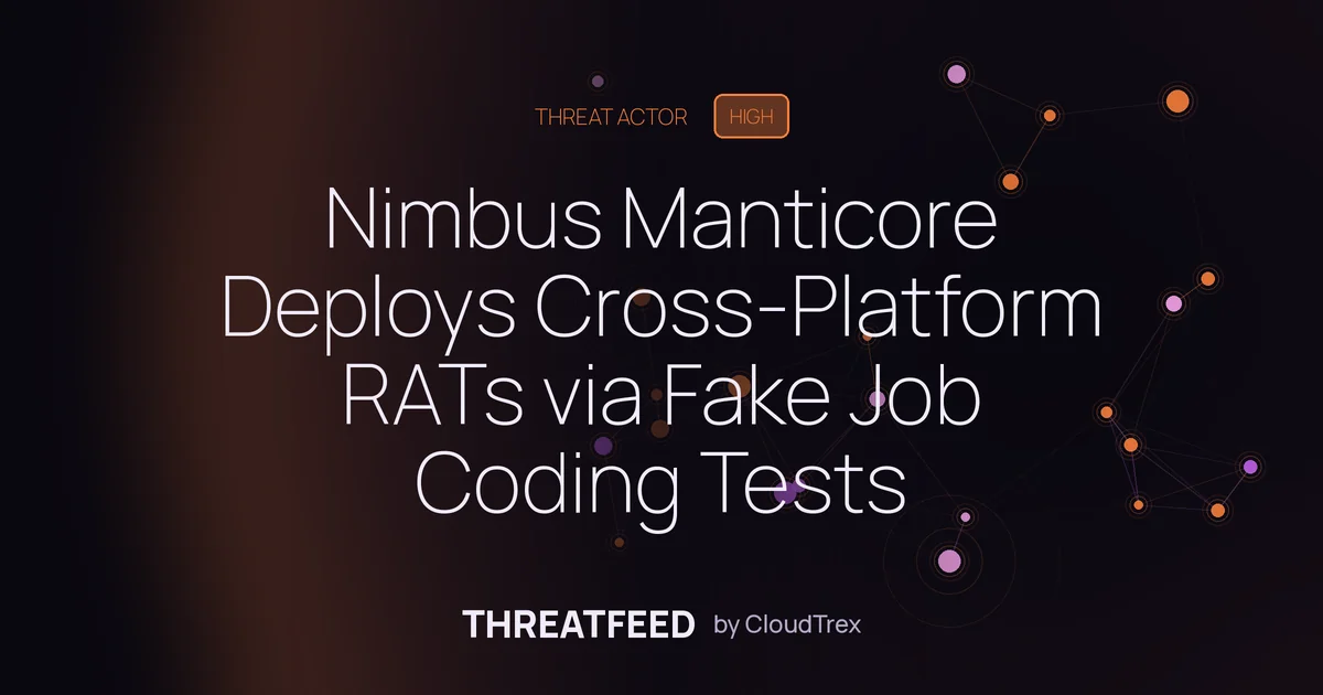 Nimbus Manticore Deploys Cross-Platform RATs via Fake Job Coding Tests