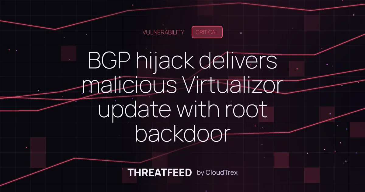 BGP hijack delivers malicious Virtualizor update with root backdoor