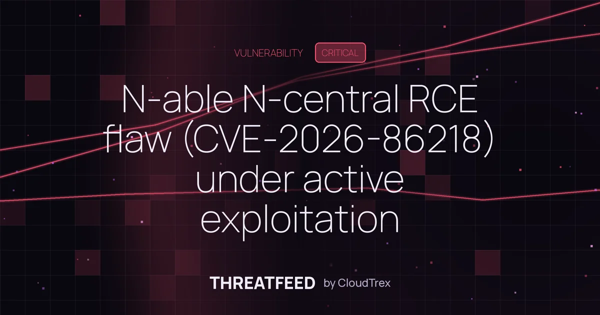 N-able N-central RCE flaw (CVE-2026-86218) exploited in the wild