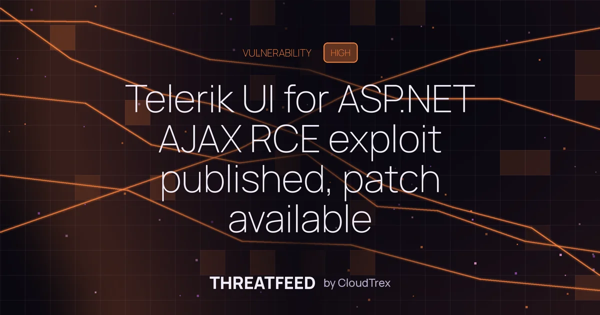 Telerik UI for ASP.NET AJAX RCE exploit published, patch available