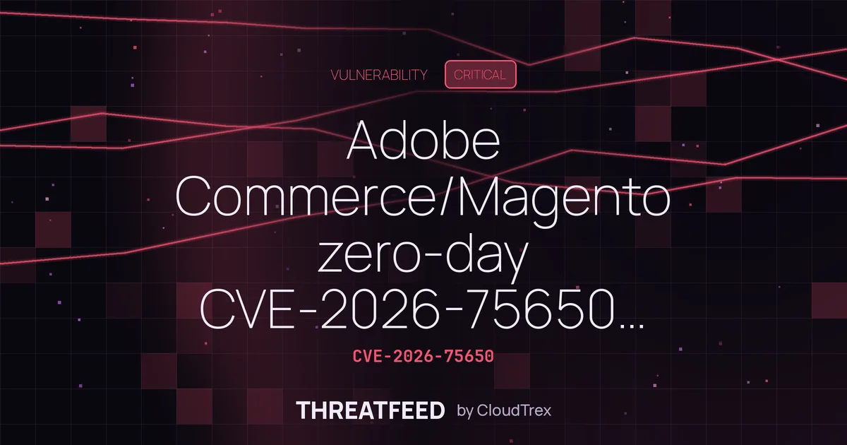 Adobe Commerce zero-day CVE-2026-75650 exploited since Sept 4 for backdoors