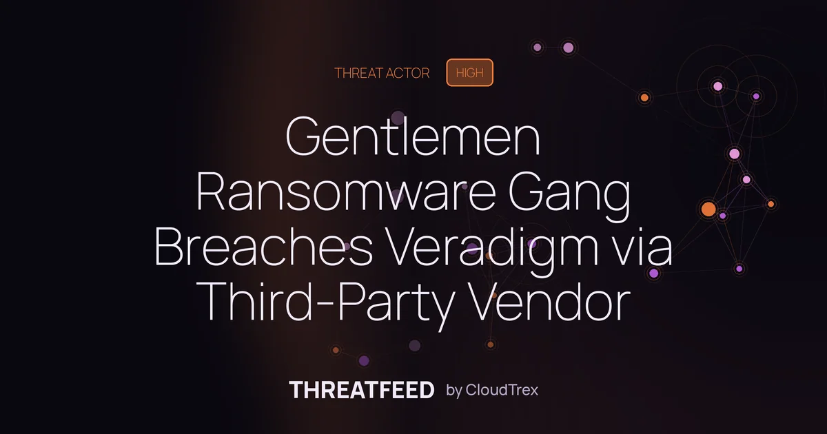 Gentlemen Ransomware Gang Breaches Veradigm via Third-Party Vendor
