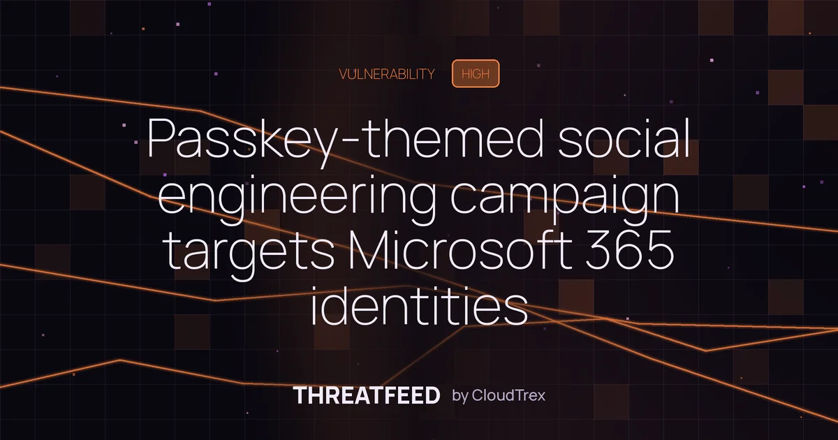 Passkey-themed phishing campaign targets cloud identities via AiTM