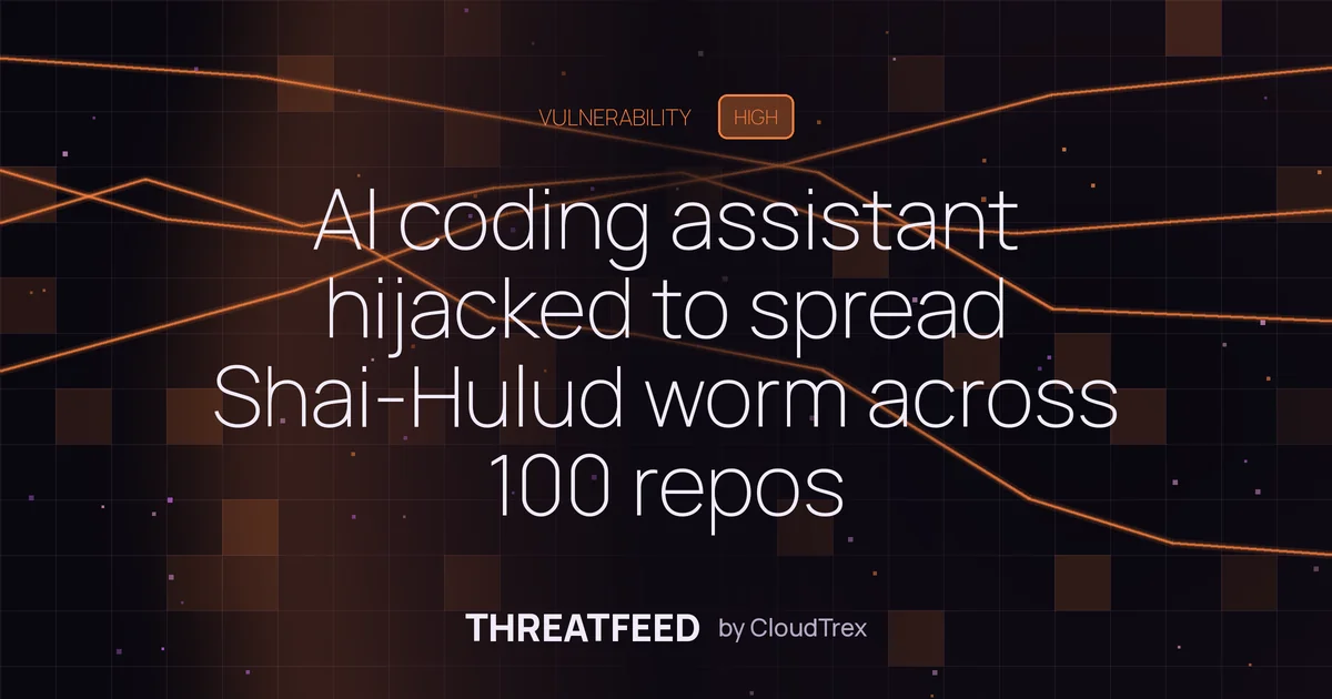AI coding assistant hijacked to spread Shai-Hulud worm across 100 repos
