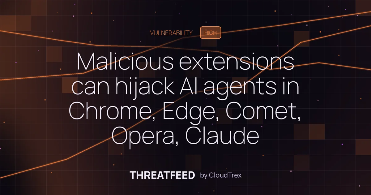 Browser extensions can hijack AI agents in Chrome, Edge, Comet, Opera, Claude