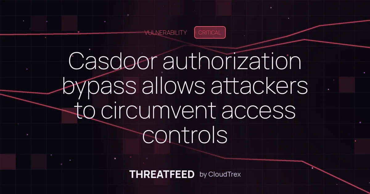 Casdoor authorization bypass allows attackers to circumvent access controls