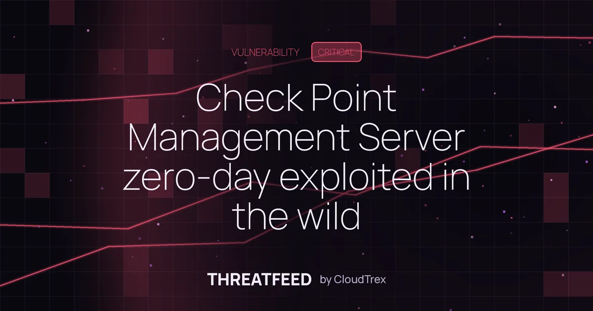 Check Point Management Server zero-day exploited in the wild