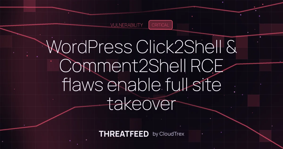 WordPress Click2Shell and Comment2Shell RCE flaws require immediate patch