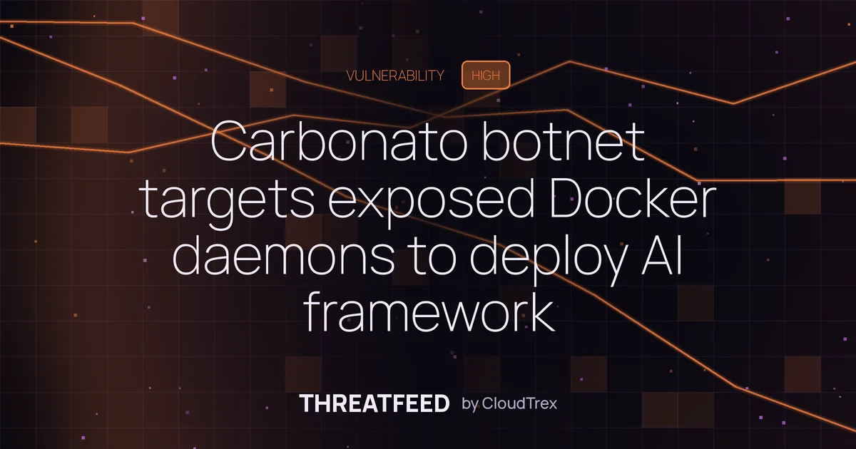 Carbonato botnet targets exposed Docker daemons to deploy Hermes Agent AI