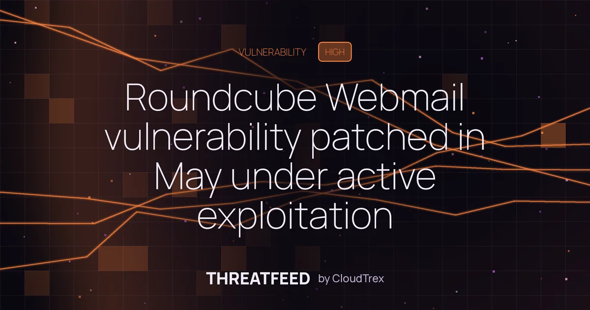 Roundcube Webmail vulnerability patched in May under active exploitation