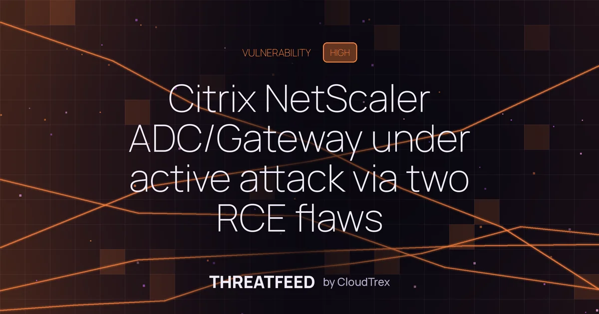 Citrix NetScaler ADC/Gateway under active attack via two RCE flaws
