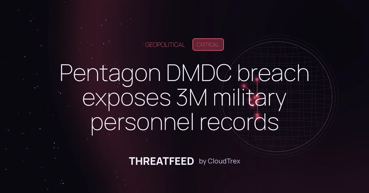 Pentagon DMDC breach exposes 3M military personnel records