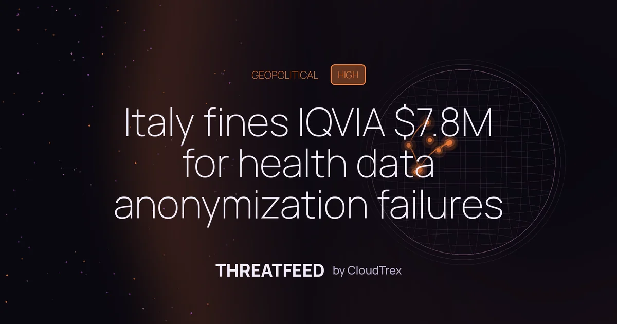 Italy fines IQVIA $7.8M for health data anonymization failures
