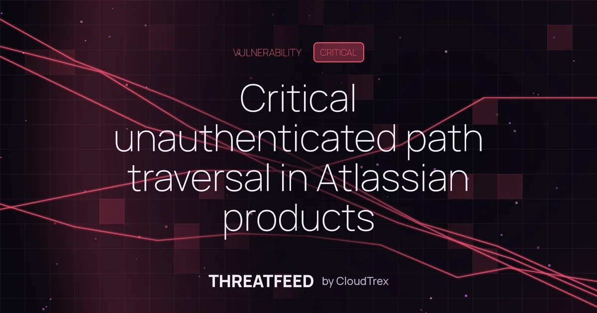 Critical unauthenticated path traversal in Atlassian products
