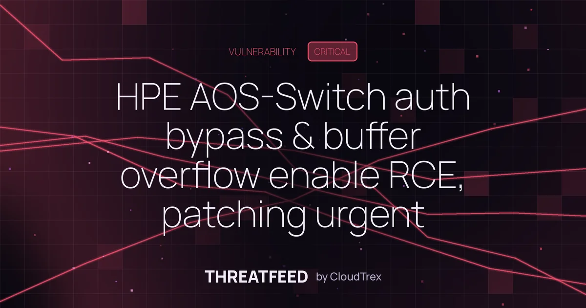 HPE AOS-Switch auth bypass and buffer overflow require immediate patching