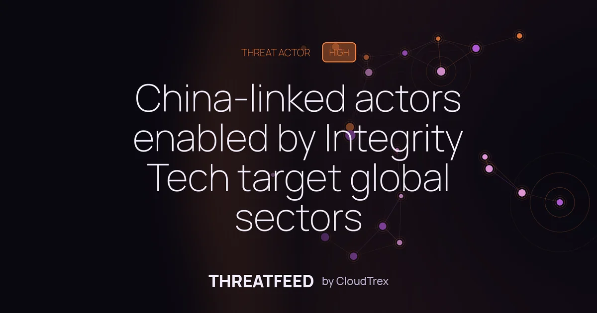China-Linked Actors Target Global Networks via Integrity Tech