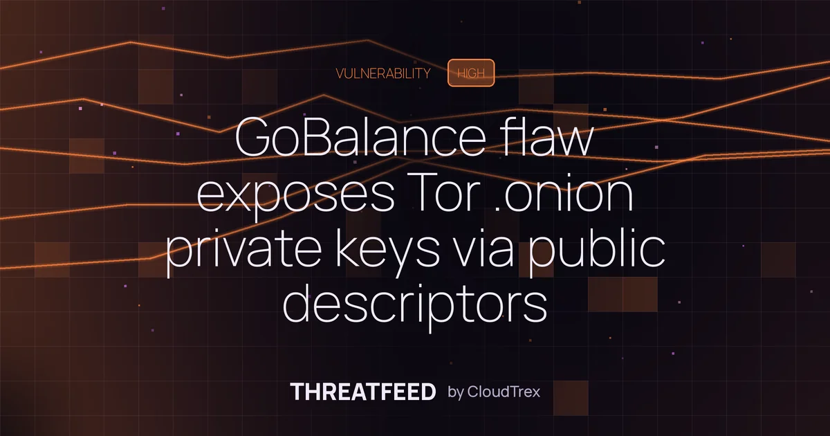 GoBalance flaw exposes Tor .onion private keys via public descriptors