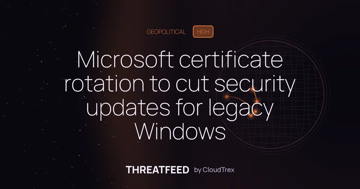 Microsoft certificate rotation to cut security updates for legacy Windows