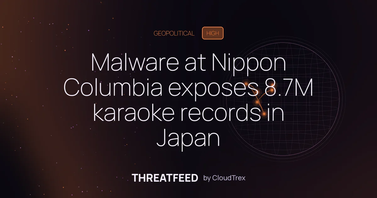 Malware at Nippon Columbia exposes 8.7M karaoke records in Japan