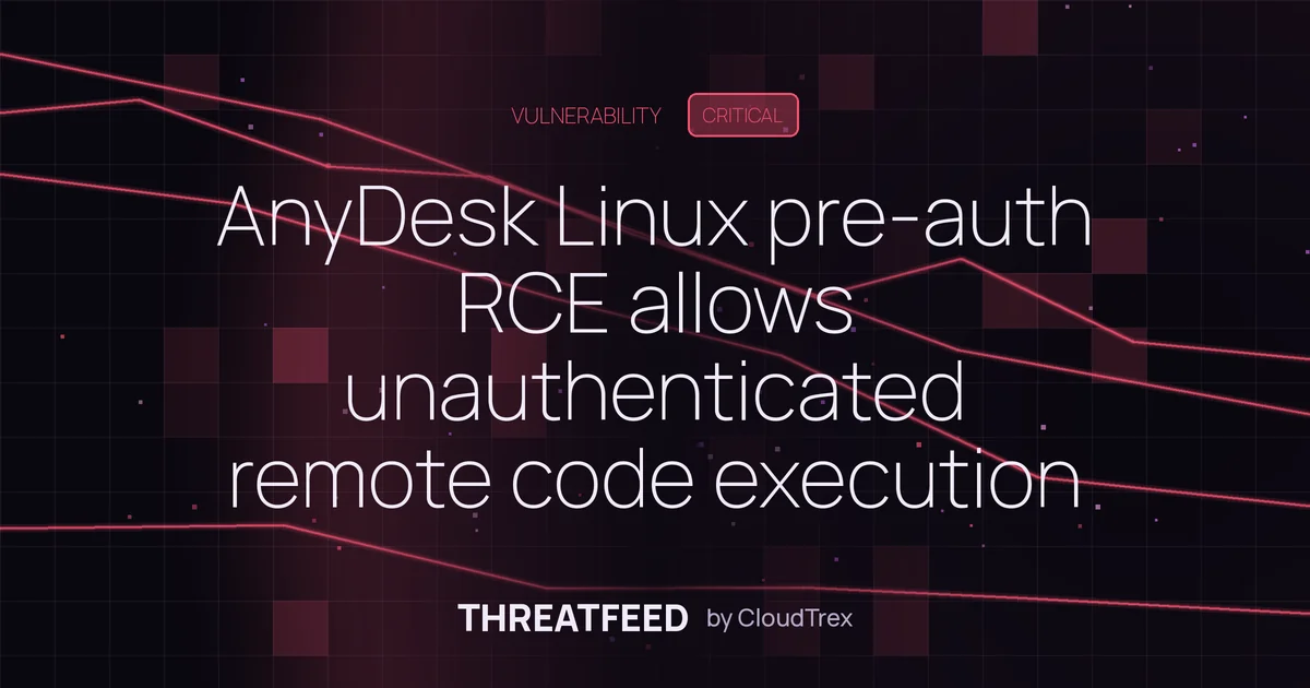 Pre-auth RCE in AnyDesk for Linux requires immediate patching