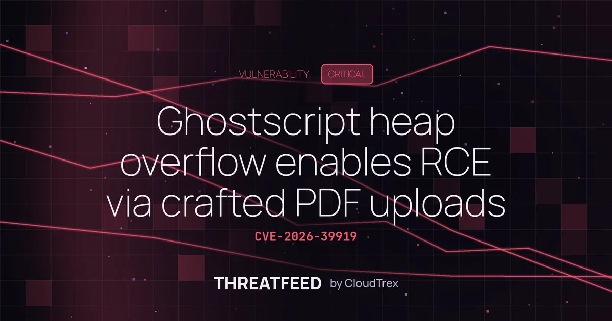 Ghostscript heap overflow enables RCE via crafted PDF uploads