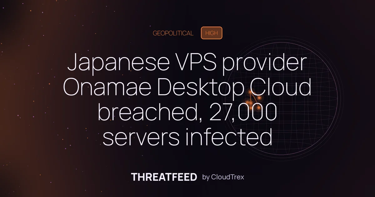Japanese VPS Provider Onamae Desktop Cloud Breached, 27,000 Servers Hit