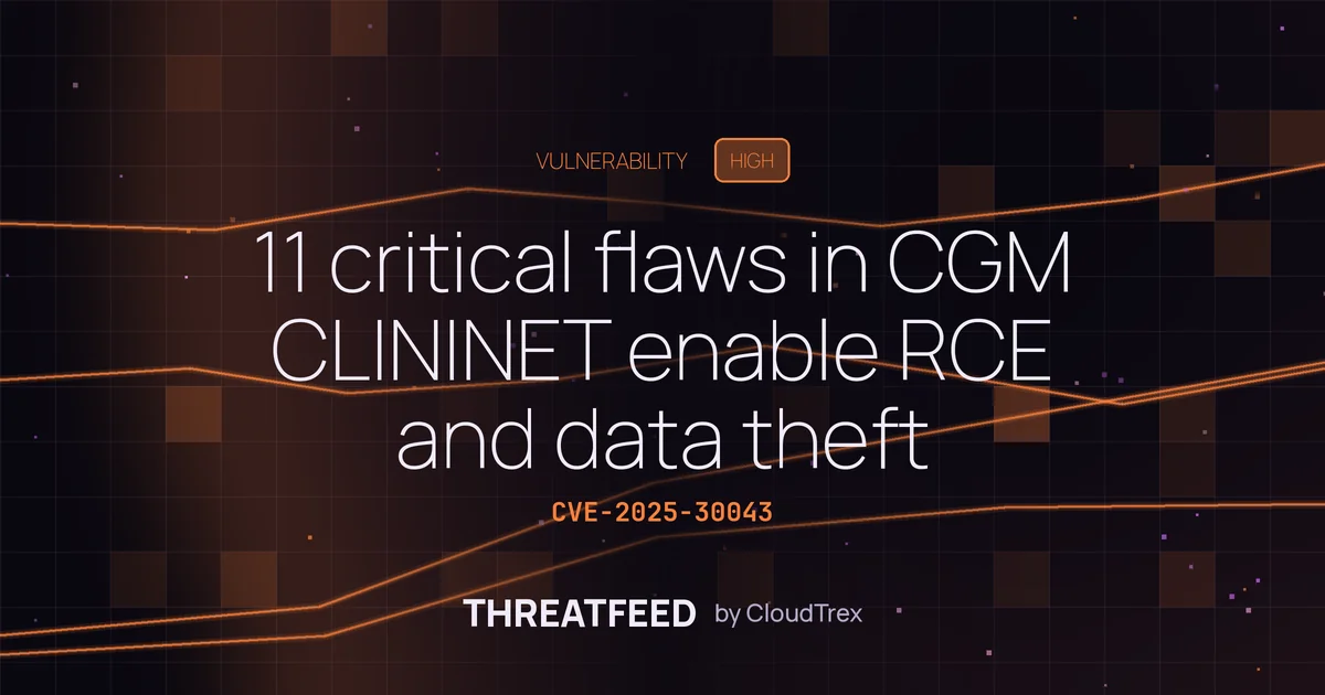 11 critical flaws in CGM CLININET enable RCE and data theft
