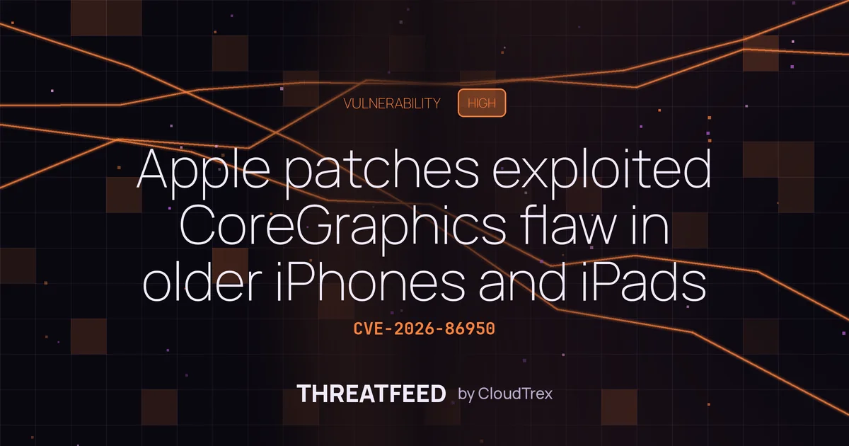 Apple patches exploited CoreGraphics flaw in older iPhones and iPads